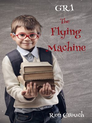 cover image of GR1--The Flying Machine